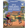 Lonely Planet Epic Bike Rides of Australia and New Zealand: 200 Extraordinary Cycling Routes Amazing Biking Stories from Expert Cyclists Maps, Tips & - Hardcover