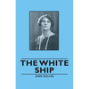 The White Ship - Paperback