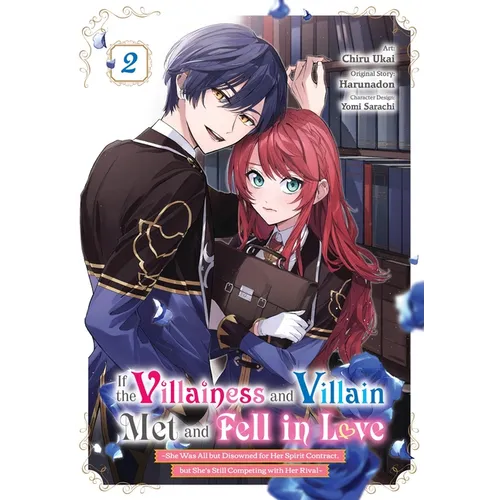 If the Villainess and Villain Met and Fell in Love, Vol. 2 (Manga) - Paperback