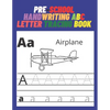 Pre-school handwriting ABC letter tracing book: Learning to write for children, children's books by hand, and children aged 3-5 years, coloring drawin - Paperback