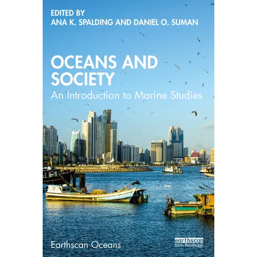 Oceans and Society: An Introduction to Marine Studies - Paperback