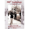 388th Anthology: Tales of the 388th Bombardment Group (H) 1942-45 - Paperback