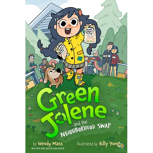 Green Jolene: Green Jolene and the Neighborhood Swap - Hardcover