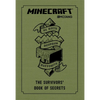 Minecraft: The Survivors' Book of Secrets: An Official Mojang Book - Hardcover