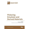 Pickering Emulsion and Derived Materials - Paperback
