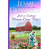 Just a Cowboy's Dream Come True (Sweet Western Christian Romance Book 12) (Flyboys of Sweet Briar Ranch in North Dakota) Large Print Edition - Paperback