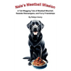 Nala's Meatball Mission: A Tail-Wagging Tale of Meatball Mischief, Seaside Shenanigans, and Furry Friendships - Hardcover