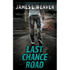 Last Chance Road: A Jake Caldwell Thriller - Paperback
