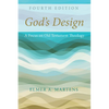God's Design, 4th Edition: A Focus on Old Testament Theology - Hardcover