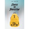 Earth to Brockton - Paperback