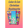 Color & Cut Christian Bookmarks: Art Therapy For Adults Stress Relieving Mandala Design Reduce Anxiety Color, Cut and Laminate Birthday/Christmas/Anyt - Paperback