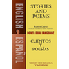 Stories and Poems/Cuentos y Poesias: A Dual-Language Book = Stories and Poems = Stories and Poems = Stories and Poems = Stories and Poems = Stories an - Paperback