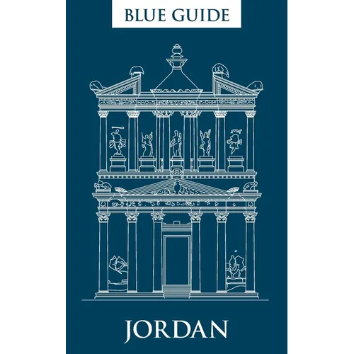 Blue Guide Jordan: Fourth edition, 2015 - Paperback