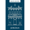 Blue Guide Jordan: Fourth edition, 2015 - Paperback