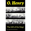 The Gift of the Magi and Other New York City Stories - Paperback