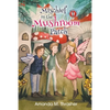 Mischief in the Mushroom Patch - Paperback