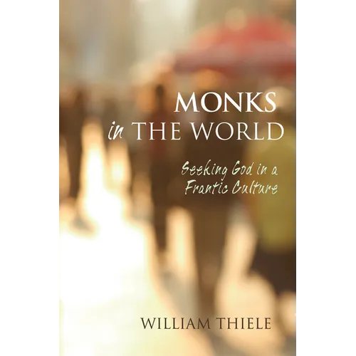 Monks in the World - Paperback