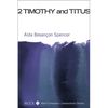 2 Timothy and Titus - Paperback