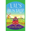 Lil's Bus Trip - Hardcover