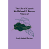 The Life of Captain Sir Richard F. Burton, volume 2 - Paperback