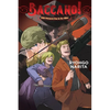 Baccano!, Vol. 16 (Light Novel): 1932 Summer: Man in the Killer - Hardcover