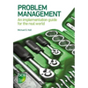 Problem Management: An implementation guide for the real world - Paperback