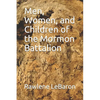 Men, Women, and Children of the Mormon Battalion - Paperback