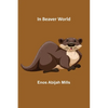 In Beaver World - Paperback