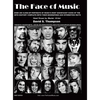 The Face of Music: Over 300 Hand Drawn Portraits of Music's Most Significant Icons of the 20th Century Complete with their Biographies and Interesting - Hardcover