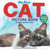 My First Cat Picture Book: Learn About Cats For Kids Ages 4-8 33 Fun & Interesting Facts - Paperback
