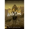 The Wild Ones: The Pioneer Call of Emerging Voices from the Wilderness to the Frontlines - Paperback