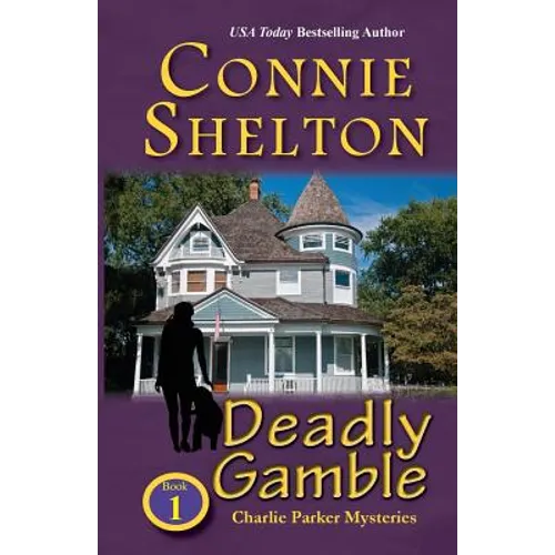 Deadly Gamble: A Girl and Her Dog Cozy Mystery, Book 1 - Paperback