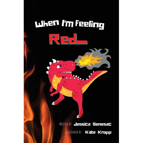 When I'm Feeling Red - Hardcover