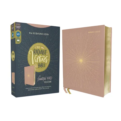 Niv, Radiant Virtues Bible: A Beautiful Word Collection, Cloth Over Board, Pink, Red Letter, Comfort Print: Explore the Virtues of Faith, Hope, and Lo - Hardcover