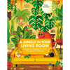 A Jungle in Your Living Room: A Guide to Creating Your Own Houseplant Collection - Hardcover