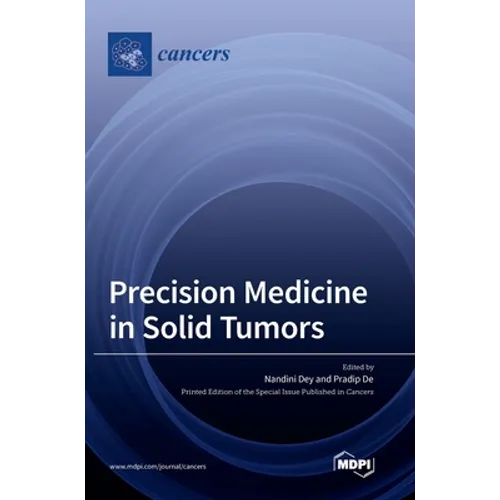 Precision Medicine in Solid Tumors - Hardcover