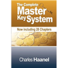 The Complete Master Key System (Now Including 28 Chapters) - Paperback