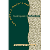 The Art of Pastoring Contemplative Reflections - Paperback