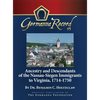 Ancestry and Descendants of the Nassau-Siegen Immigrants to Virginia, 1714-1750: Special Edition - Hardcover