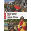 Viking Warrior Vs Frankish Warrior: Francia 799-911 - Paperback