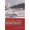 Disease and Democracy: The Industrialized World Faces AIDS Volume 13 - Paperback