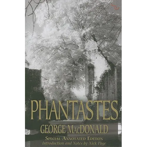 Phantastes (150th Anniversary Edition) - Paperback