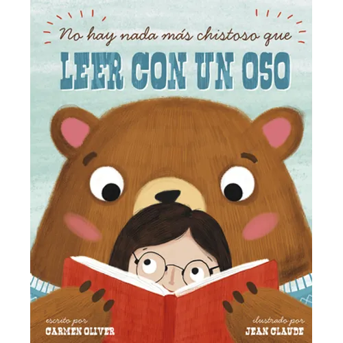 No Hay NADA Más Chistoso Que Leer Con Un Oso (Bears Make the Best Reading Buddies) - Paperback