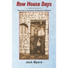 Row House Days: Tales From a Southwest Philadelphia Childhood - Paperback