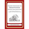 The Best Ever Guide to Demotivation for West Ham United Fans: How To Dismay, Dishearten and Disappoint Your Friends, Family and Staff - Paperback