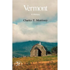Vermont: A History - Paperback