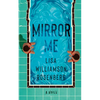 Mirror Me - Hardcover