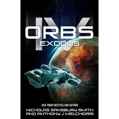 Orbs IV: Exodus - Paperback