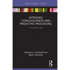 Extended Consciousness and Predictive Processing: A Third Wave View - Hardcover