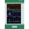 The Pharaoh's Stone (16pt Large Print Edition) - Paperback